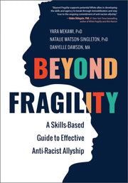 Beyond Fragility: A Skills-Based Guide to Effectiv