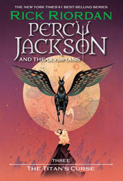 Percy Jackson & the Olympians #3 The Titan's Curse