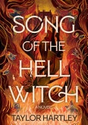 Song of the Hell Witch A Novel