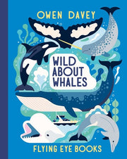 WILD ABOUT WHALES.