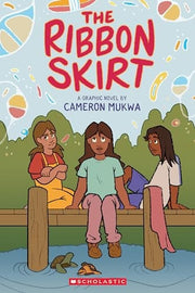 Ribbon Skirt: A Graphic Novel