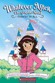 Fairest of All: The Graphic Novel (Whatever After