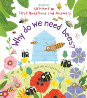 First Questions and Answers Why do we need bees