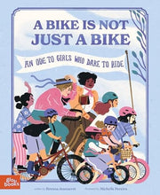 A Bike Is Not Just a Bike An Ode to Girls Who Dare to Ride