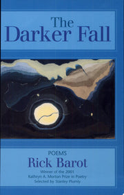 The Darker Fall Poems