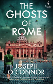 Ghosts of Rome: Book 2 in The Rome Escape Line Tri