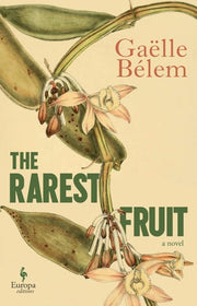 Rarest Fruit