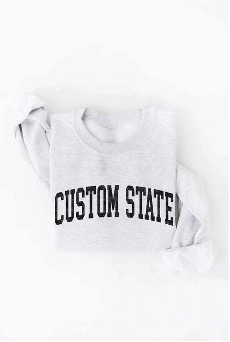 CUSTOM STATE Graphic Sweatshirt