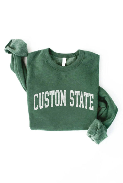 CUSTOM STATE Graphic Sweatshirt