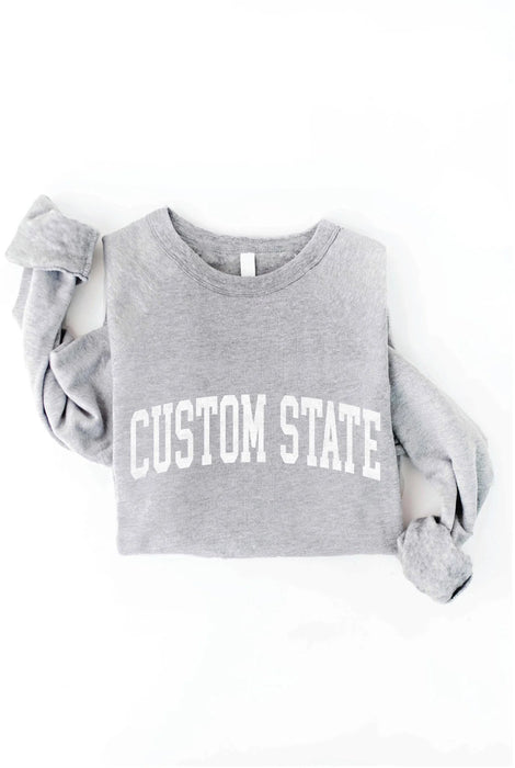 CUSTOM STATE Graphic Sweatshirt