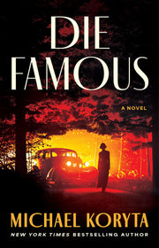 Die Famous