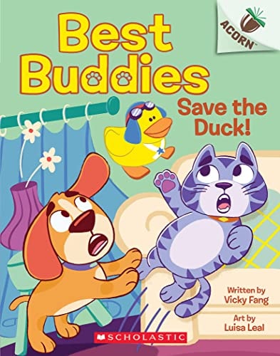 Save the Duck!: an Acorn Book (Best Buddies #2)
