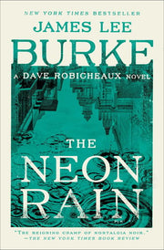 The Neon Rain A Dave Robicheaux Novel