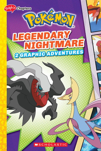 Legendary Nightmare (PokTmon: Graphix Chapters)