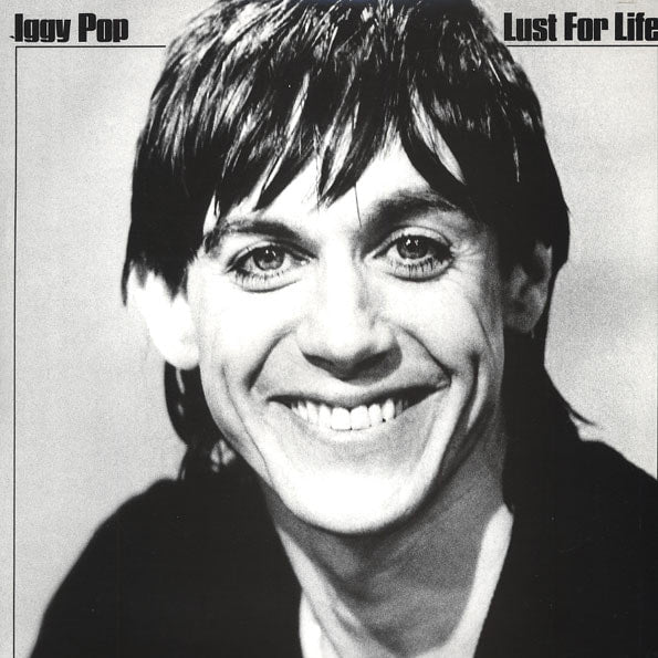 Iggy Pop - Lust For Life by Autumn Records