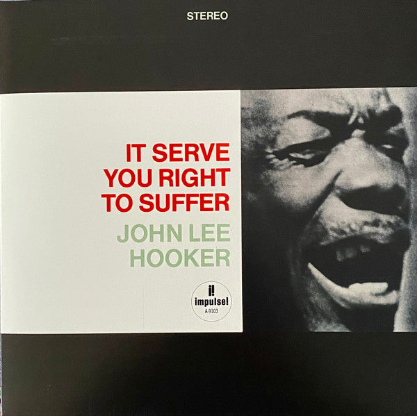 John Lee Hooker – It Serve You Right To Suffer (acoustic sounds series) by Autumn Records