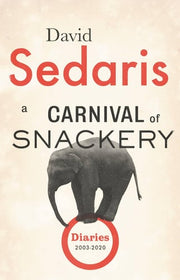 A Carnival of Snackery Diaries (2003-2020)