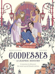 Goddesses A Graphic History