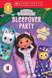 Gabbys Dollhouse Sleepover Party Scholastic Reader