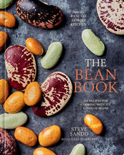 Bean Book: 100 Recipes for Cooking with All Kinds