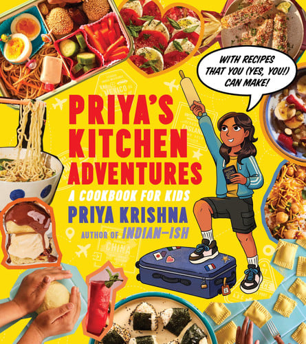 Priya’s Kitchen Adventures: A Cookbook for Kids