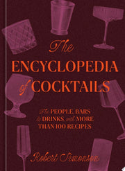 Encyclopedia of Cocktails The People Bars & Drinks