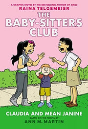 Claudia and Mean Janine A Graphic Novel The Baby-s