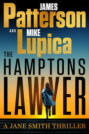 Hamptons Lawyer: James Patterson's Most Popular Ne