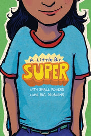 Little Bit Super