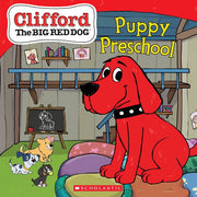 Puppy Preschool Clifford the Big Red Dog Storybook
