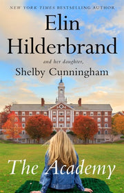 The Academy A Novel