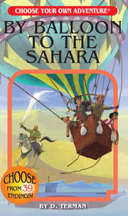 CYOA By Balloon to the Sahara