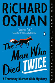 Man Who Died Twice A Thursday Murder Club Mystery