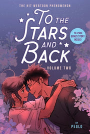 To the Stars and Back (a Graphic Novel) - Volume 2