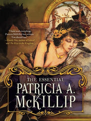 Essential Patricia A. McKillip
