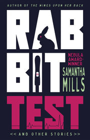 Rabbit Test: Stories