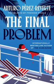 The Final Problem A Novel