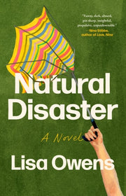 Natural Disaster - A Novel