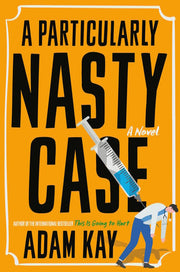 Particularly Nasty Case: A Novel