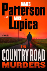 The Country Road Murders A Thriller