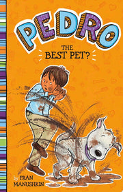 Pedro, the Best Pet?
