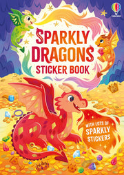 Sparkly Dragons Sticker Book (Sparkly Sticker Books, 9)