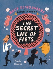 Secret Life of Farts