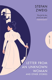 Letter from an Unknown Woman and Other Stories (Pushkin Press Classics)