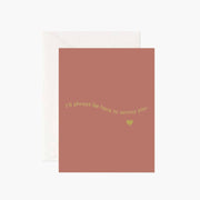 Gold Foiled Always Here To Annoy You - Greeting Card