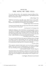 The Song of the Cell An Exploration of Medicine and the New Human