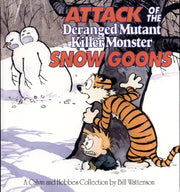 ATTACK OF THE DERANGED MUTANT KILLER MONSTER SNOW