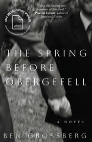 The Spring Before Obergefell A Novel