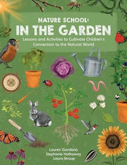 Nature School: In the Garden