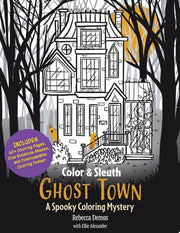 Color & Sleuth Ghost Town